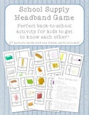 School Supplies Headband Game - Back to School Activity