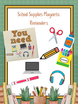 Preview of School Supplies Magnetic Reminders