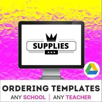 Preview of School Supplies: Ordering Templates, Budgets, Forms & Department Chair Resources