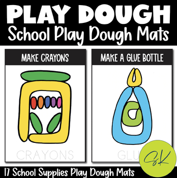 Preview of School Supplies Play Dough Mats with Writing