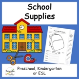 School Supplies Unit- Kindergarten, Newcomer ELL/ESL Unit