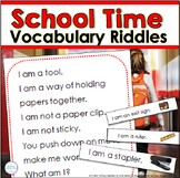 School Supplies - Vocabulary Riddles and Activities