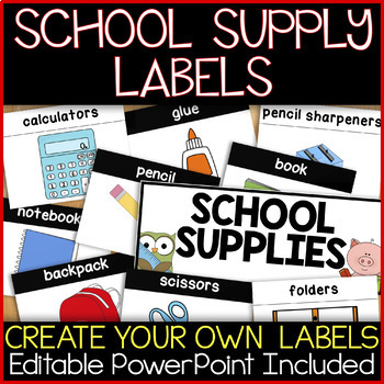 Preview of School Supply Labels, Flash Cards, or Word Wall & Create Your Own Labels