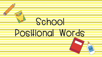Preview of School Supply Positional Words Seesaw Slides