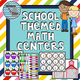School Themed Math Centers
