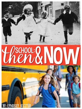 Preview of Schools Long Ago and Today - Nonfiction Unit