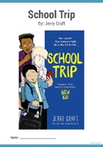 School Trip-Graphic Novel Study