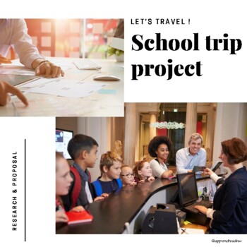 Preview of School Trip Project