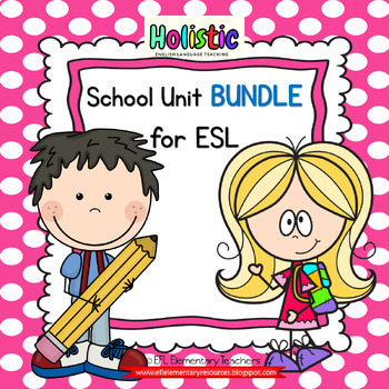 Preview of School Unit BUNDLE for ESL
