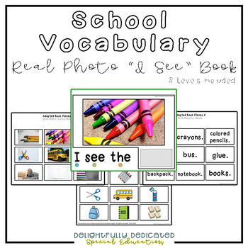 Preview of School Vocabulary Real Photo "I See" Adapted Book for Special Education