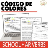 School Vocabulary and AR Verbs in Spanish Código de Colore