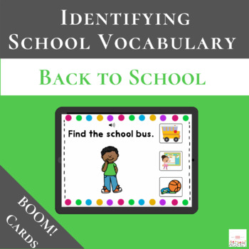 Preview of School Vocabulary with Boom Cards™ | Digital