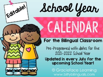 Preview of School Year Calendar - Spanish Editable - Calendario del año escolar
