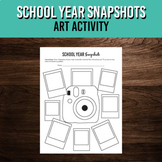 School Year Snapshots Art Activity | End of Year Project |