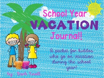Preview of School Year Vacation packet!