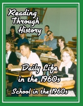 Preview of School and Daily Life in the 1960s