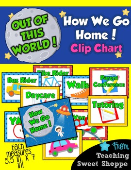 Preview of School is Out of This World!  EDITABLE How We Go Home Clip Chart