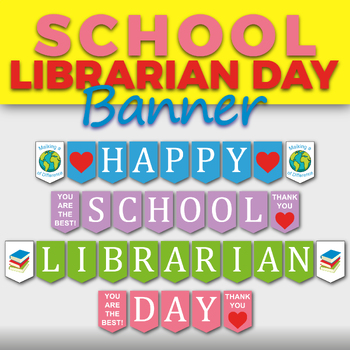 Preview of School Librarian Day Banner | School Librarian Week Sign | School Librarian Gift