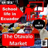 School life in Ecuador (1), The Otavalo market (2), cultur