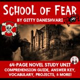 School of Fear Novel Unit