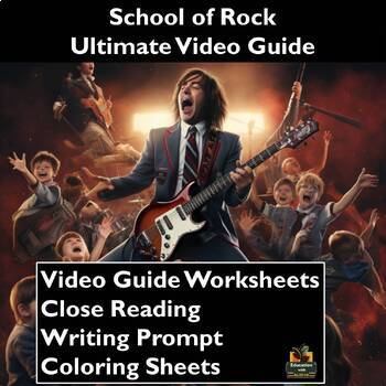 Preview of School of Rock Video Guide: Worksheets, Close Reading, Coloring Sheets, & More!