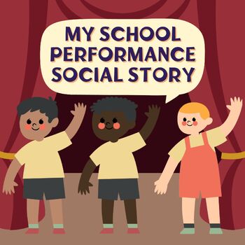 Preview of School or Group Performance Social Story (Masculine Characters)