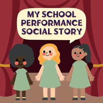 Preview of School or Group Performance Social Story Pack
