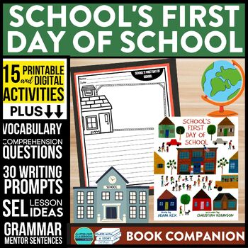 Preview of SCHOOL'S FIRST DAY OF SCHOOL activities READING COMPREHENSION - Book Companion