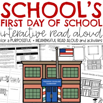 Preview of School's First Day of School Interactive Read Aloud and Activities