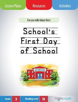 Preview of School's First Day of School Lesson Plans, Assessments, and Activities