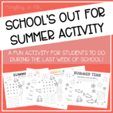 School's Out for Summer Activity