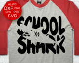 School shark svg Shark shirt SVG Teacher shirts design