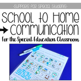 School to Home Communication for the Special Education Classroom