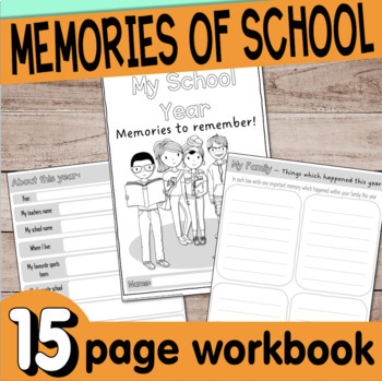 Preview of School year memories workbook for last week of the year