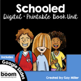 Schooled Novel Study - Gordon Korman - Digital + Printable