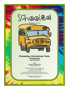 Preview of Schooled: Prereading/Informational Texts/Vocabulary--CCSS Aligned