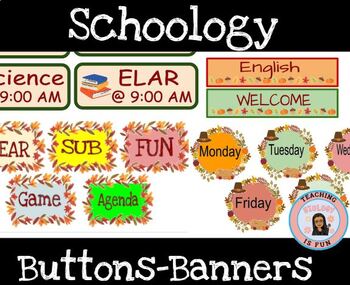 Preview of Schoology Canvas Editable Buttons and Banners