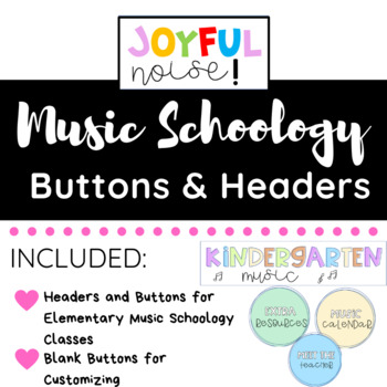 Preview of Schoology Course Headers and Buttons for Elementary Music