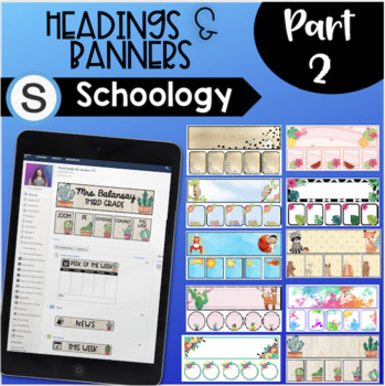 Preview of Schoology Header and Banner Designs Part 2