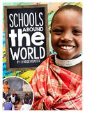 Schools Around the World {A Complete Nonfiction Resource}