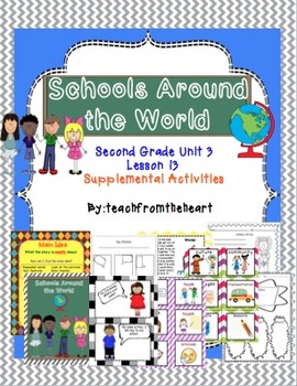 Preview of Schools Around the World (Journeys Unit 3 Lesson 13)