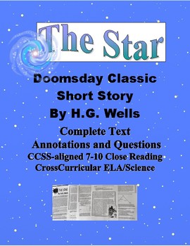 Preview of SciFi Short Story "The Star" H.G. Wells Annotated Full Text & Critical Questions