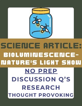 Preview of Science Article: Bioluminescence | Biology | Ecology | Discussion | Research