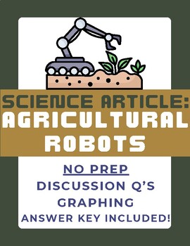 Preview of Science Article: Robots Revolutionizing Farming | No Prep | Sub Plan | Engineer
