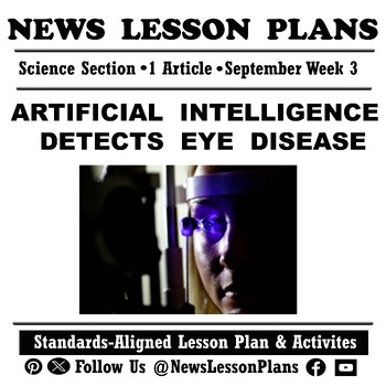 Preview of Science_ Artificial Intelligence Detects Eye Disease_Current Event Reading_2023