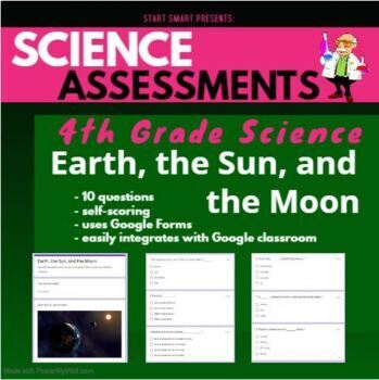 Preview of Science Assessment: Earth, the Sun, and the Moon (self-scoring online activity)