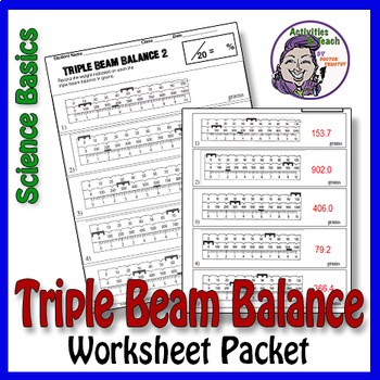Preview of Balance Scale: Reading a Triple Beam Balance Worksheet Packet