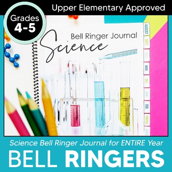 Preview of Science Bell Ringer Journal for the Entire School Year: 4th & 5th Grade