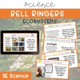Science Bell Ringers - Ecosystems