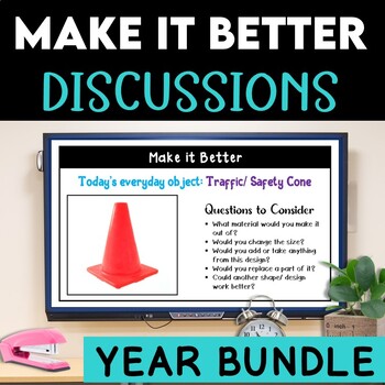 Preview of Science Bell Ringers Middle School Make it Better | STEM Warm Ups BUNDLE